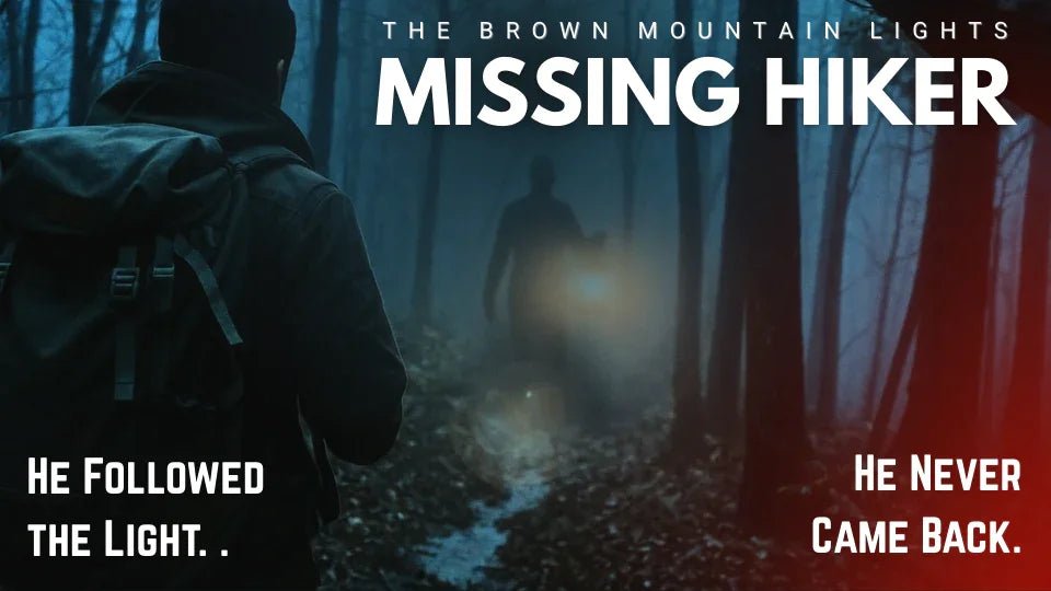 Brown Mountain Lights Mystery & The Vanishing Hiker - What Then Studio