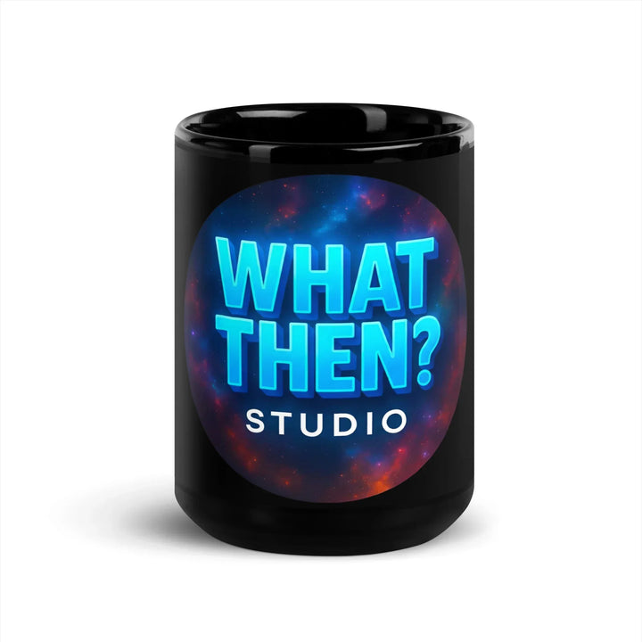 Black glossy mug with blue 'What Then? Studio' logo and cosmic background, What Then Studio merchandise