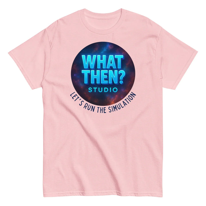 Light pink unisex t-shirt with What Then Studio logo and 'Let's Run the Simulation' text