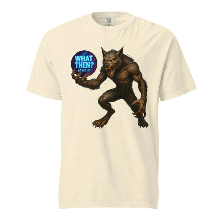 Unisex ivory heavyweight t-shirt with a werewolf graphic holding a What Then Studio sign